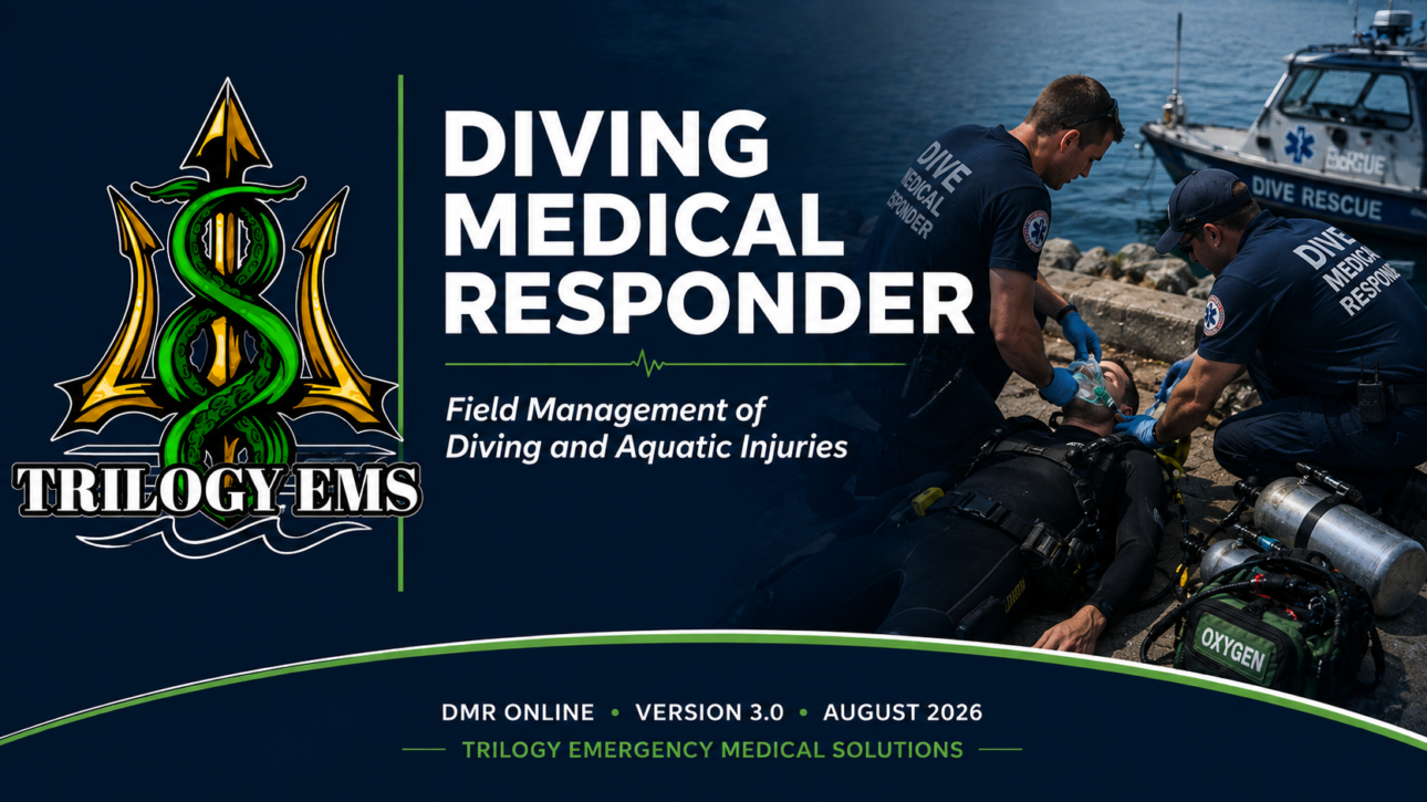Diving Medical Responder - Online | Trilogy EMS
