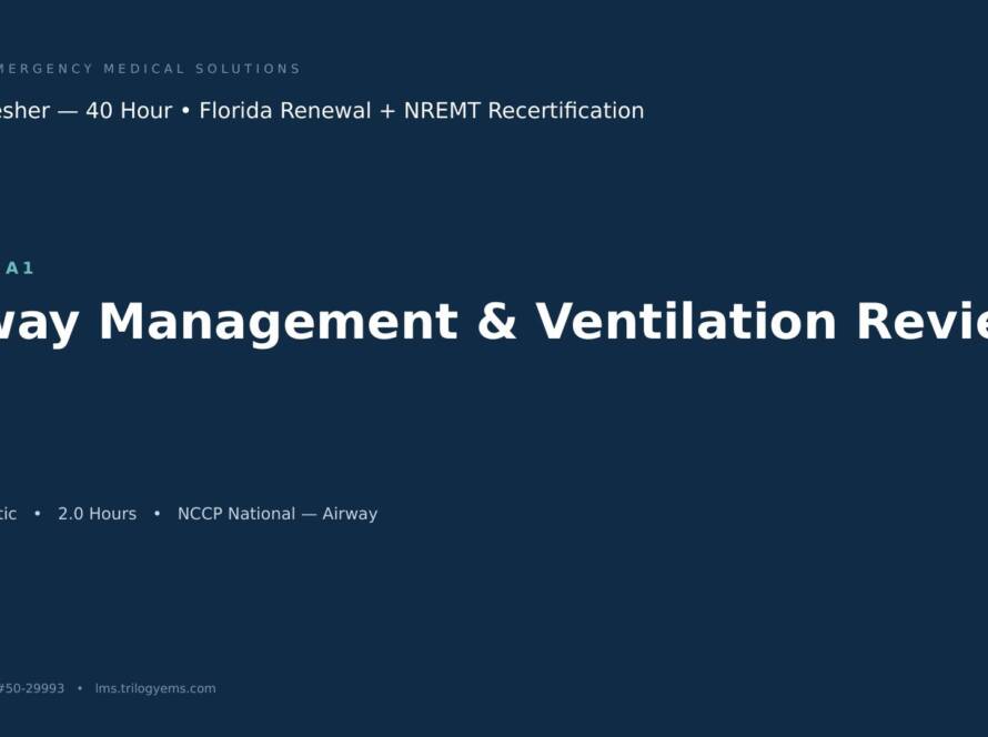 Airway Management & Ventilation Review – EMT – A1 | Trilogy EMS