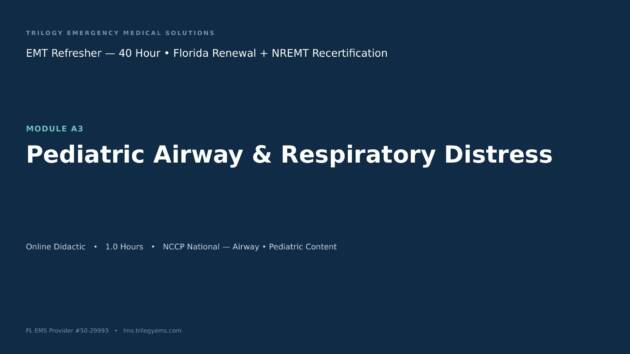 Pediatric Airway & Respiratory Distress – EMT – A3 | Trilogy EMS