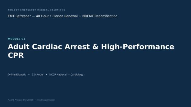 Adult Cardiac Arrest & High-Performance CPR – EMT – C1 | Trilogy EMS