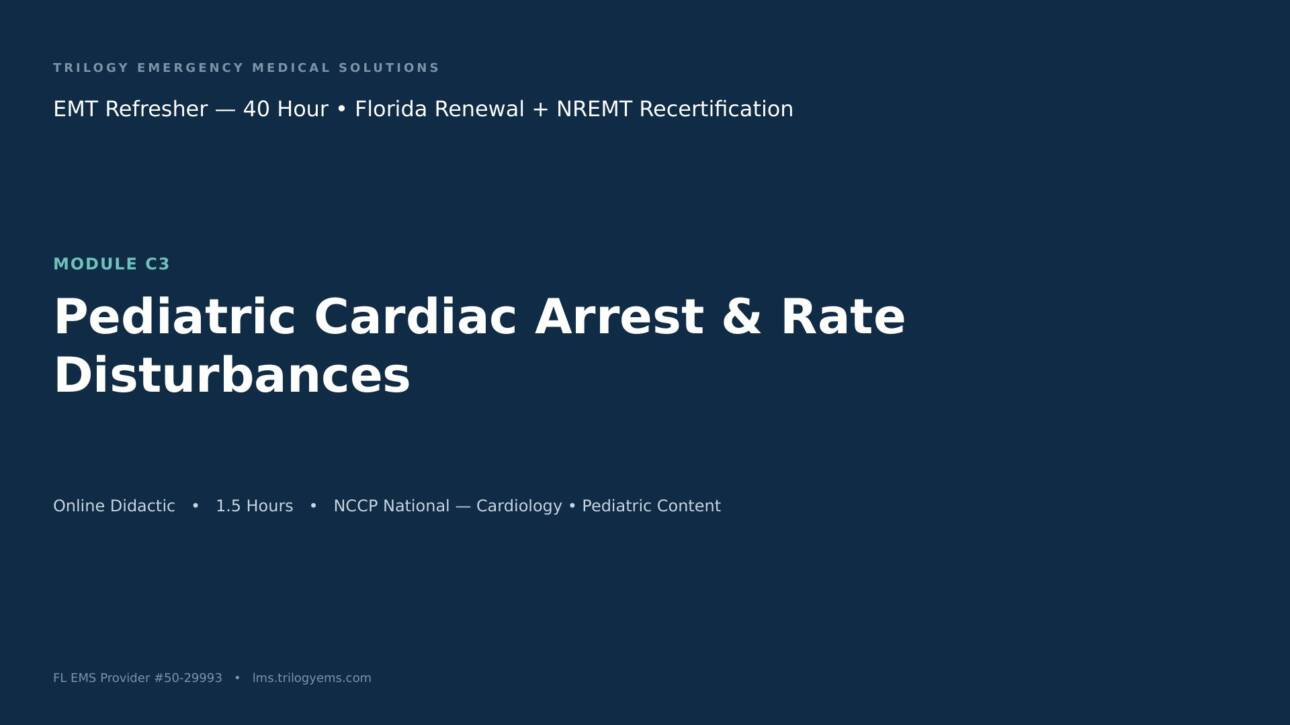 Pediatric Cardiac Arrest & Rate Disturbances – EMT – C3 | Trilogy EMS