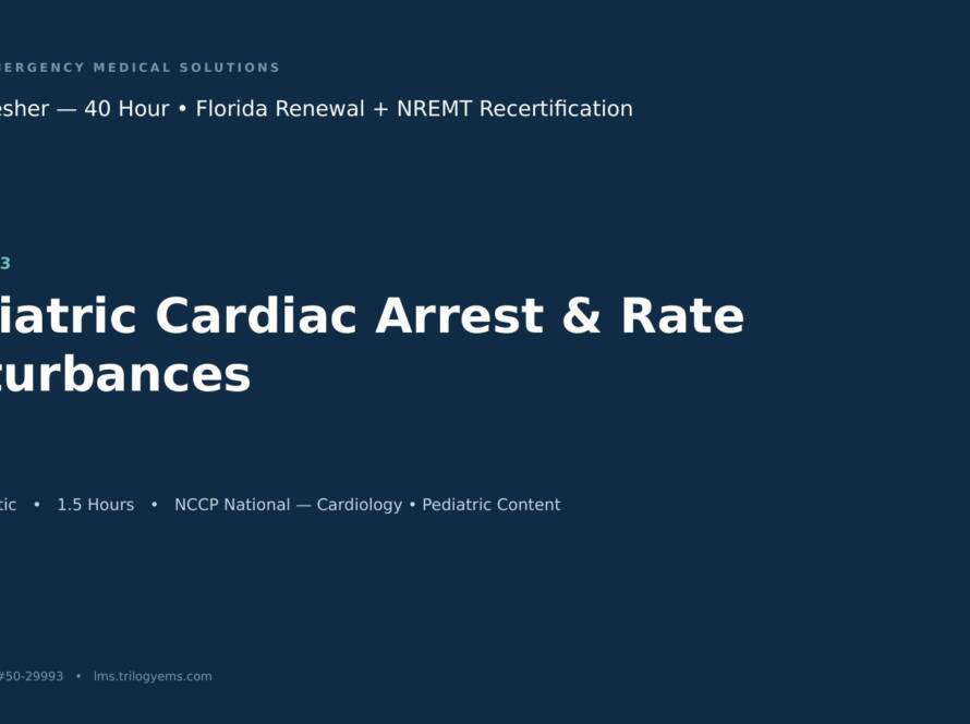 Pediatric Cardiac Arrest & Rate Disturbances – EMT – C3 | Trilogy EMS