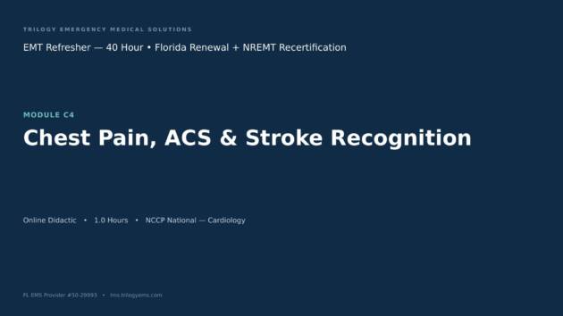 Acute Coronary Syndromes & Stroke Recognition – EMT – C4 | Trilogy EMS