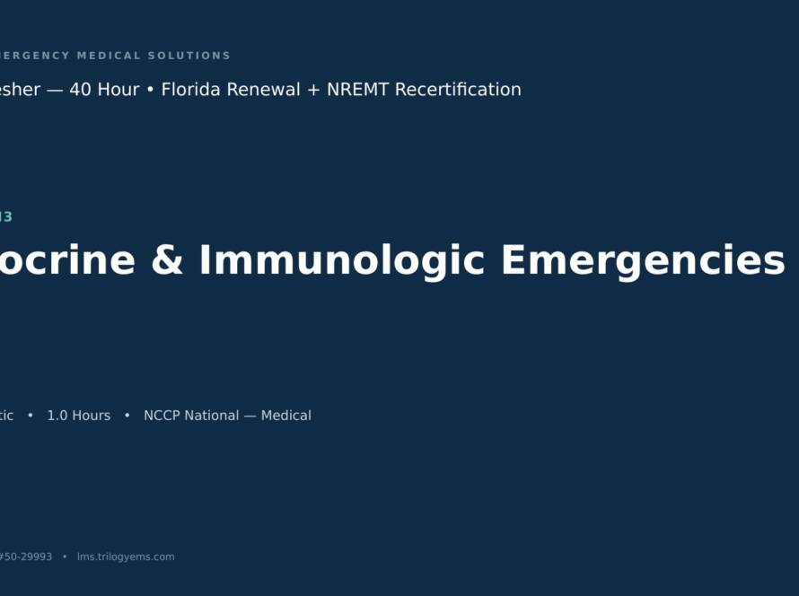 Endocrine & Immunologic Emergencies – EMT – M3 | Trilogy EMS