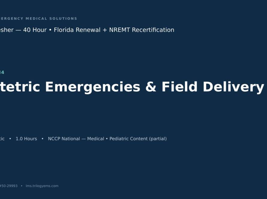 Obstetrics & Newborn Care – EMT – M4 | Trilogy EMS