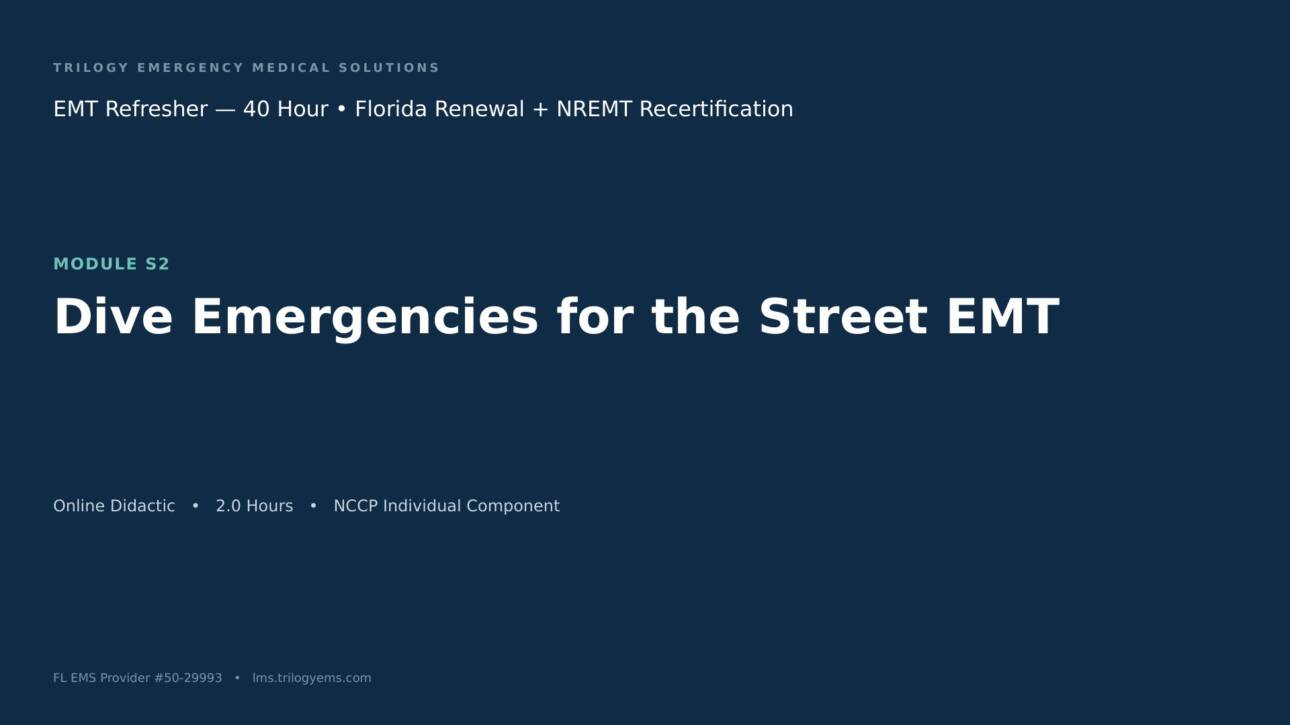 Diving & Barometric Emergencies – EMT – S2 | Trilogy EMS