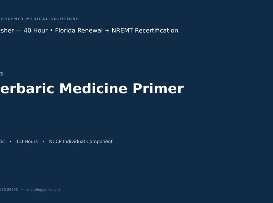 Hyperbaric Medicine Primer for EMS – EMT – S3 | Trilogy EMS