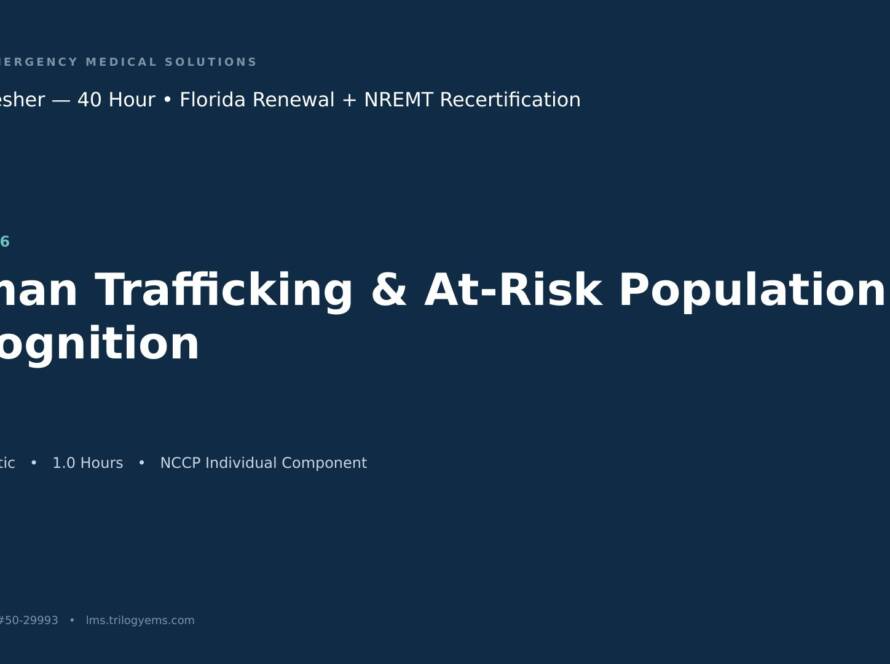 Human Trafficking Recognition for EMS – EMT – S6 | Trilogy EMS