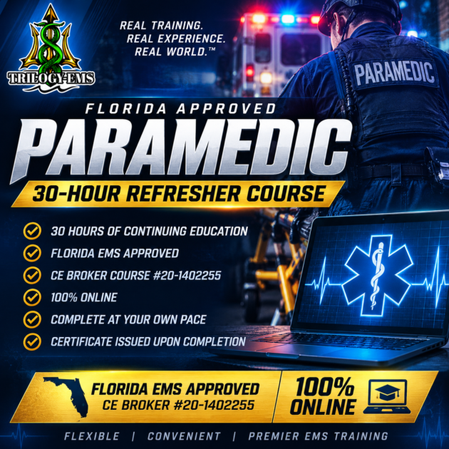 Florida Approved 30-Hour Paramedic Refresher Course