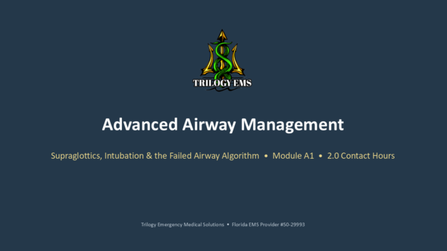 Advanced airway management online paramedic continuing education course