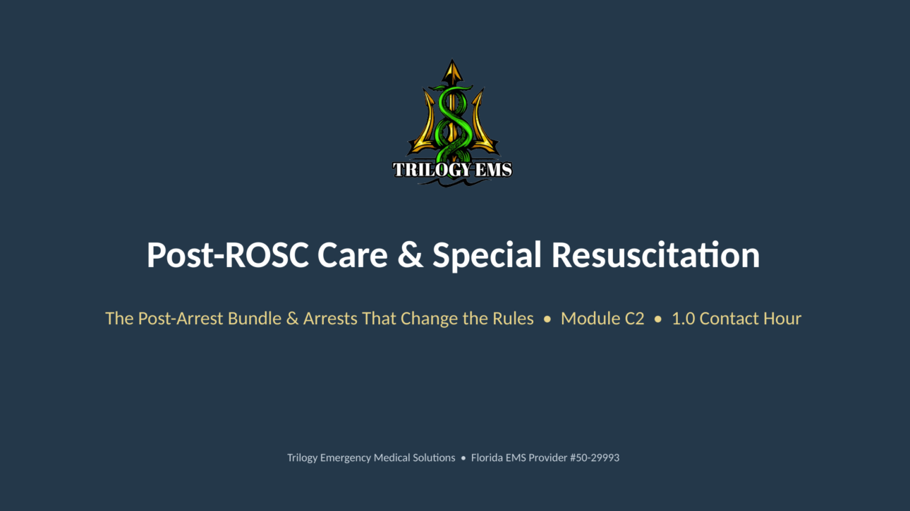 Post ROSC care online paramedic continuing education course