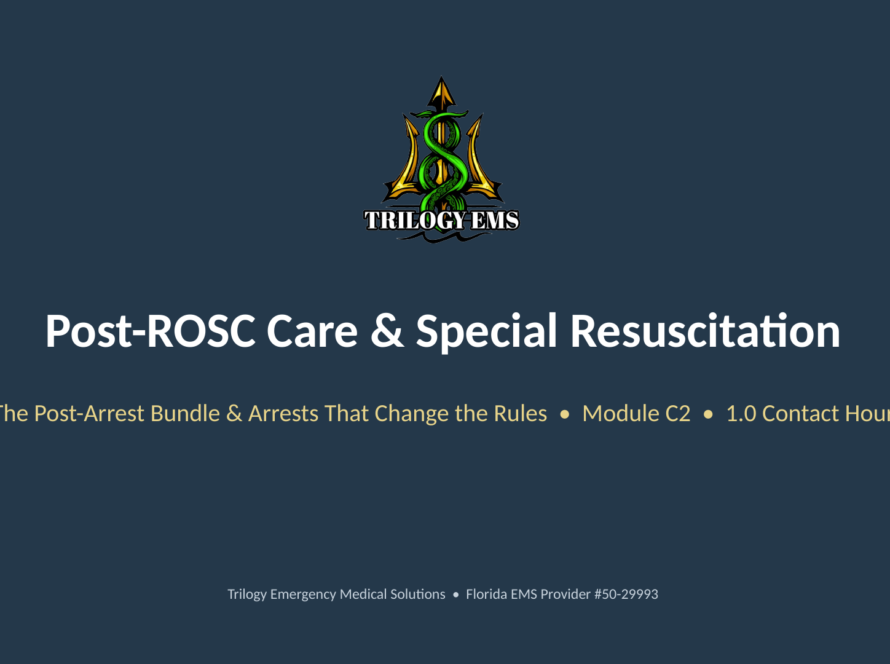 Post ROSC care online paramedic continuing education course