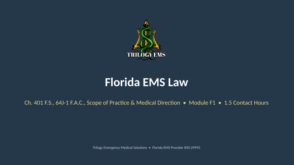 Florida EMS law online paramedic continuing education course