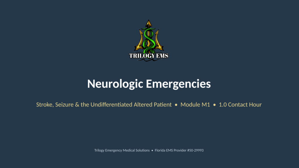 Neurologic emergencies online paramedic continuing education course