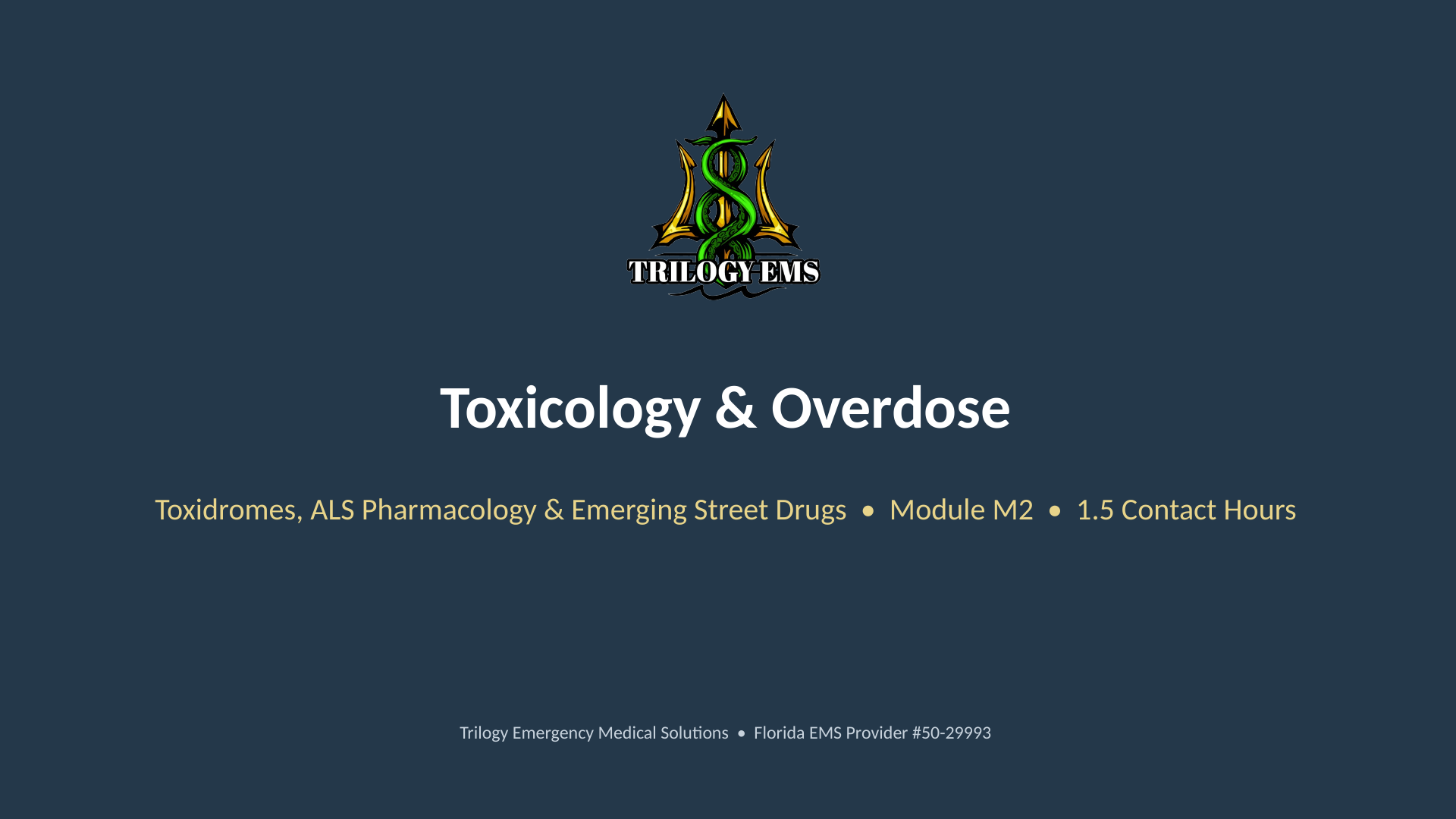 Toxicology and overdose online paramedic continuing education course
