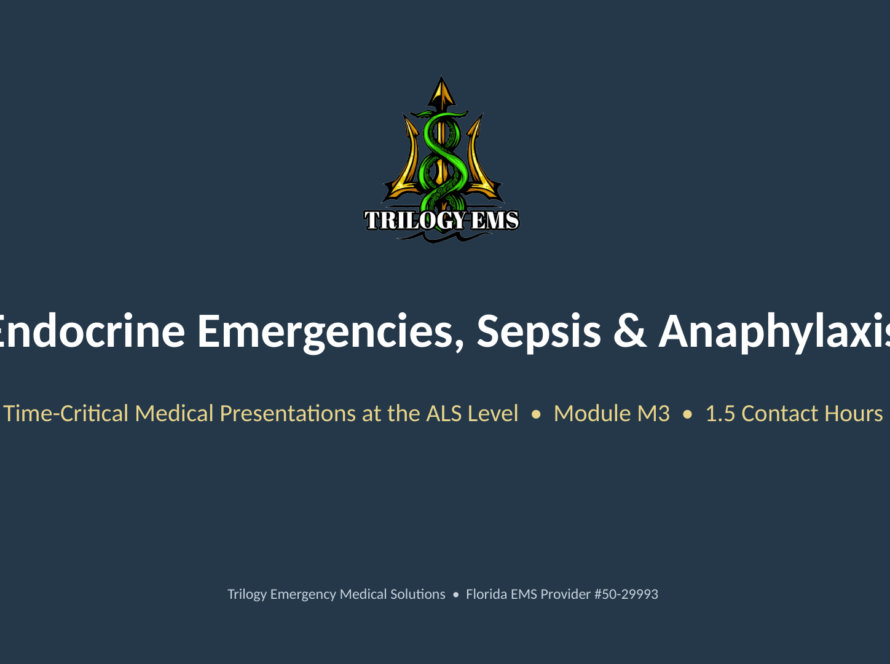 Endocrine emergencies and sepsis online paramedic continuing education course