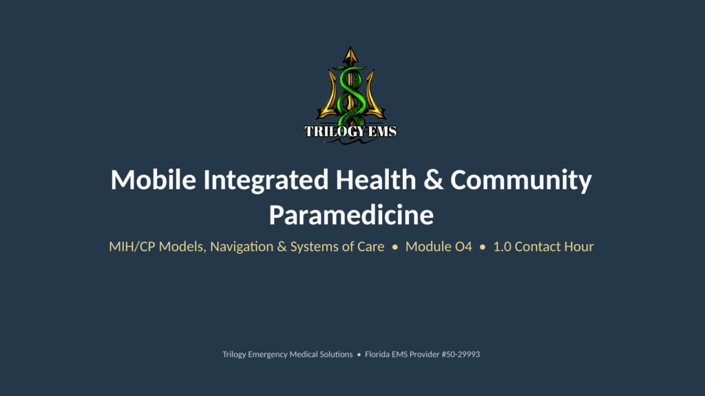 Community paramedicine online paramedic continuing education course