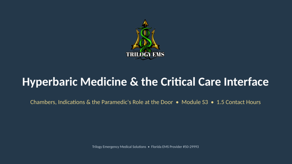 Hyperbaric medicine online paramedic continuing education course