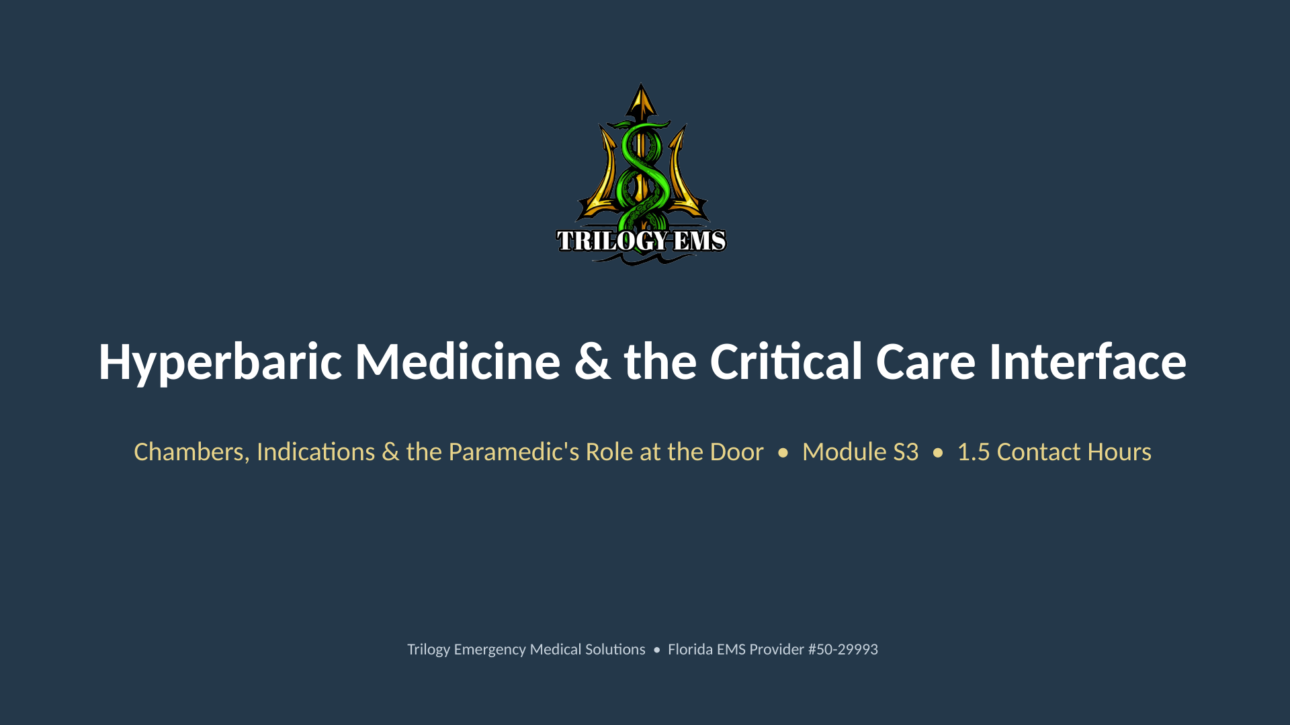 Hyperbaric medicine online paramedic continuing education course