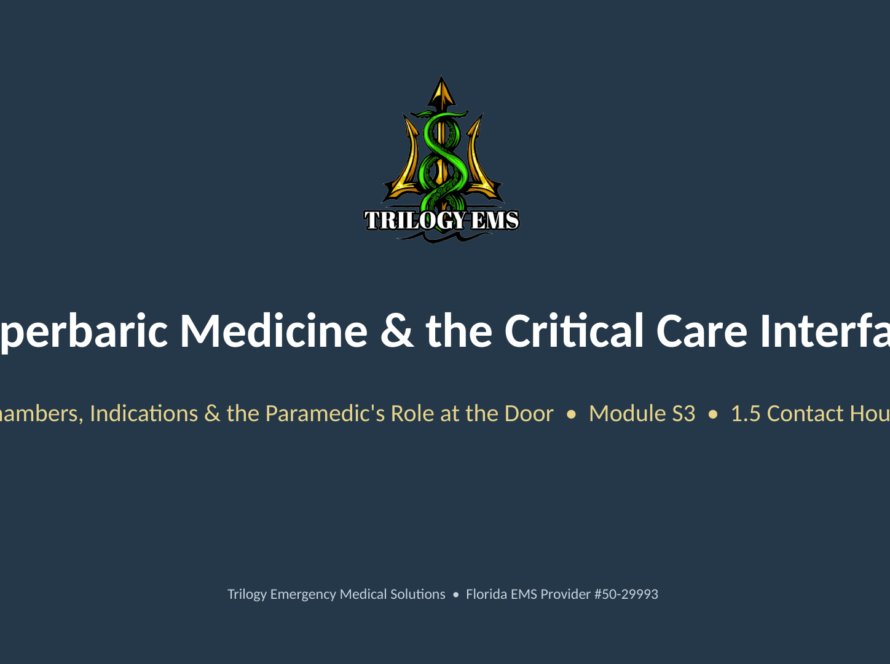 Hyperbaric medicine online paramedic continuing education course