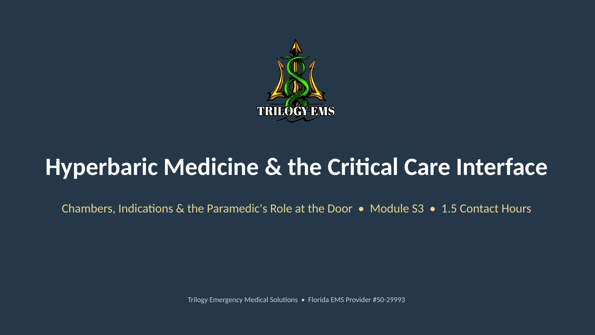 Hyperbaric medicine online paramedic continuing education course