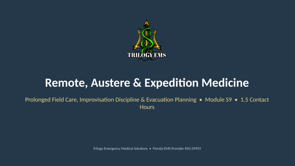 Austere medicine online paramedic continuing education course