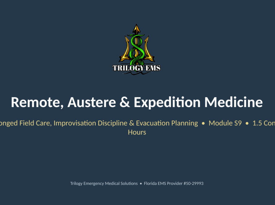 Austere medicine online paramedic continuing education course