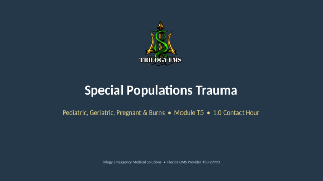 Special populations trauma online paramedic continuing education course