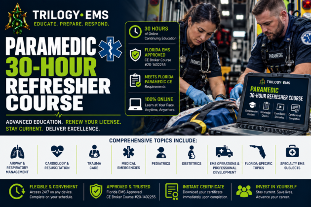 Florida Approved 30-Hour Paramedic Refresher Course